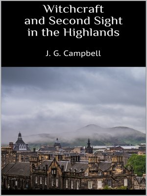 cover image of Witchcraft and Second Sight in the Highlands